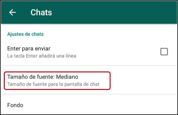 tamaño fuente WhatsApp